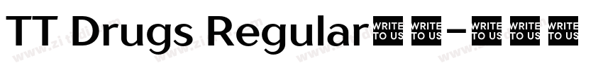 TT Drugs Regular字体字体转换